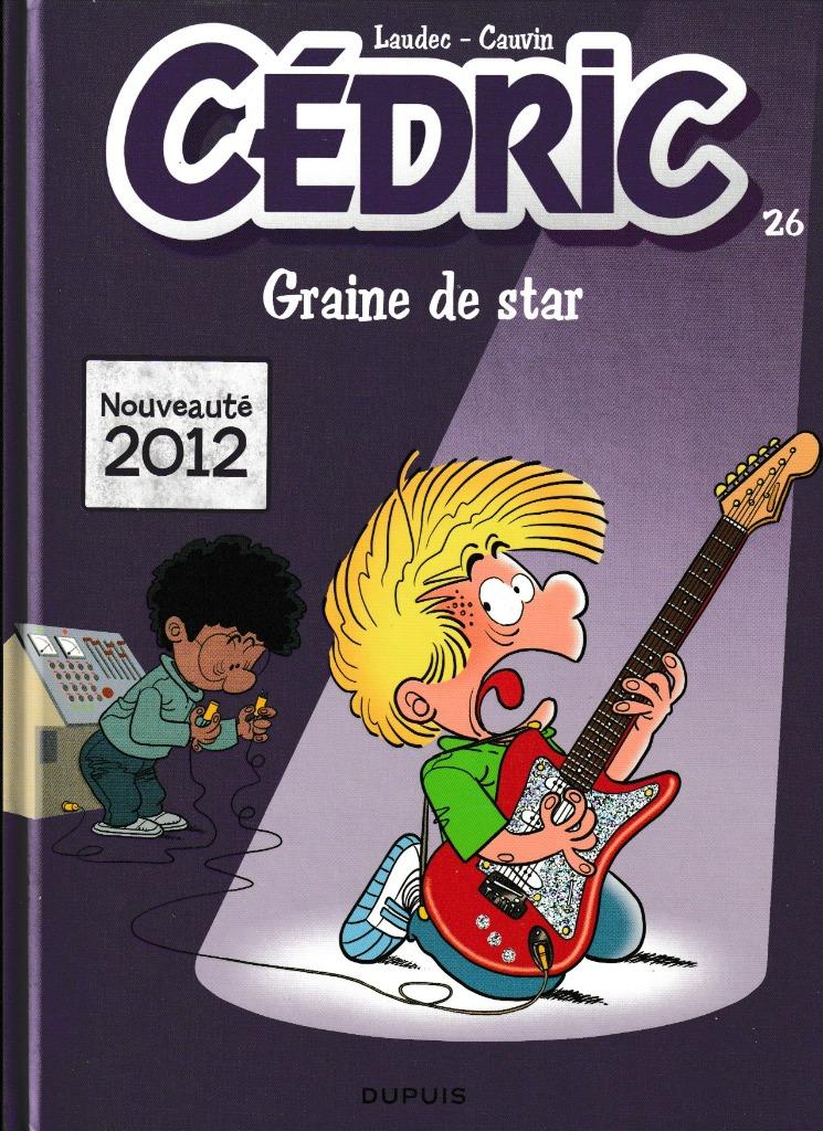 CEDRIC  BD  N 26 GRAINE DE STAR LAUDEC - CAUVIN NOUVEAUTE 20, Neuf, Enlèvement ou Envoi, Une BD, LAUDEC   CAUVIN