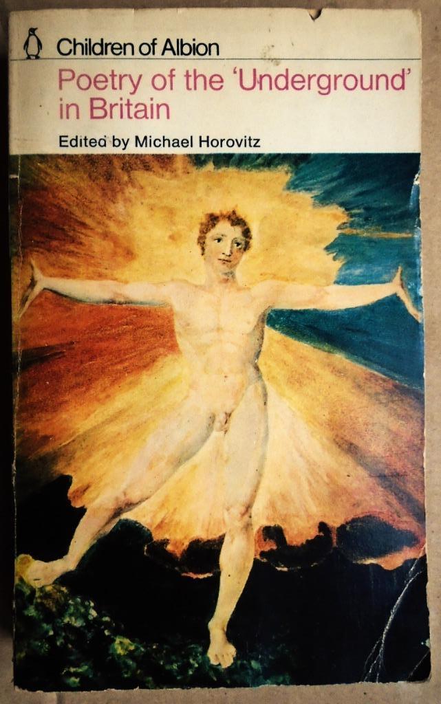Poetry of the 'Underground' in Britain - 1969 - M. Horovitz, M. Horovitz (1935-2021), Un auteur, Utilisé, Envoi