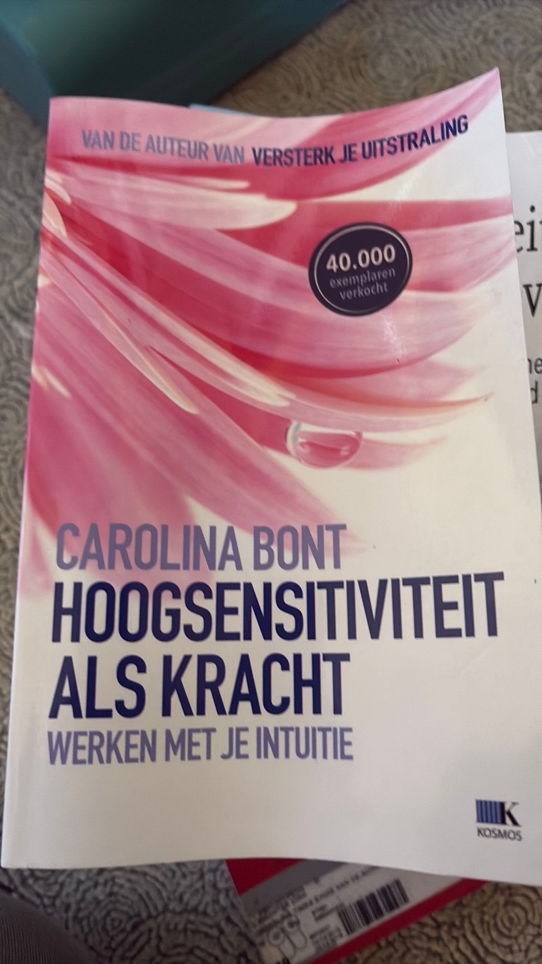 Carolina Bont - Hoogsensitiviteit als kracht, Ophalen of Verzenden, Carolina Bont