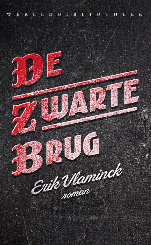 Te Koop Boek DE ZWARTE BRUG Erik Vlaminck, Boeken, Romans, Zo goed als nieuw, België, Ophalen of Verzenden