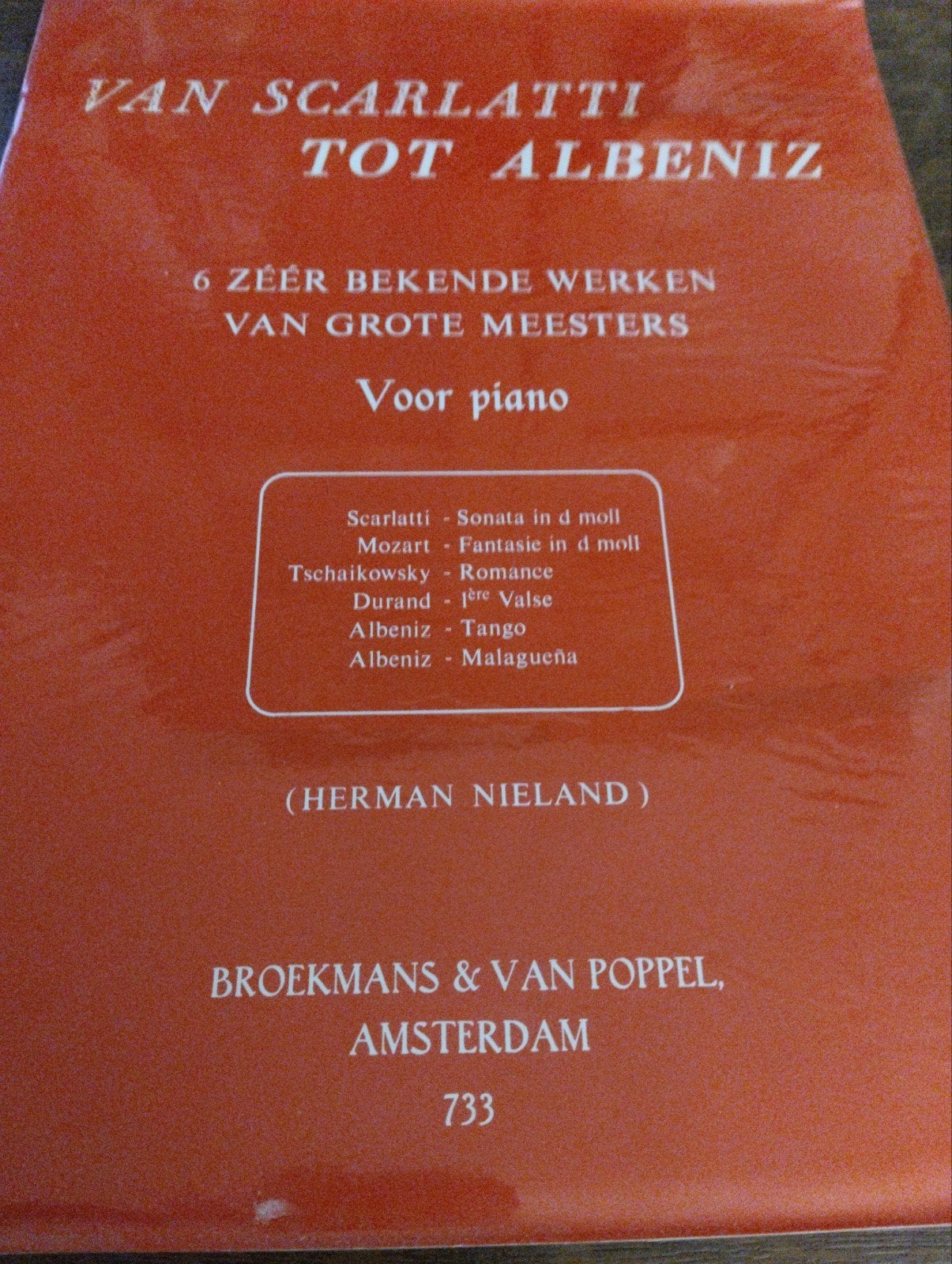 Van Scarlatti tot Albeniz
Voor piano, Muziek en Instrumenten, Verzenden, Piano