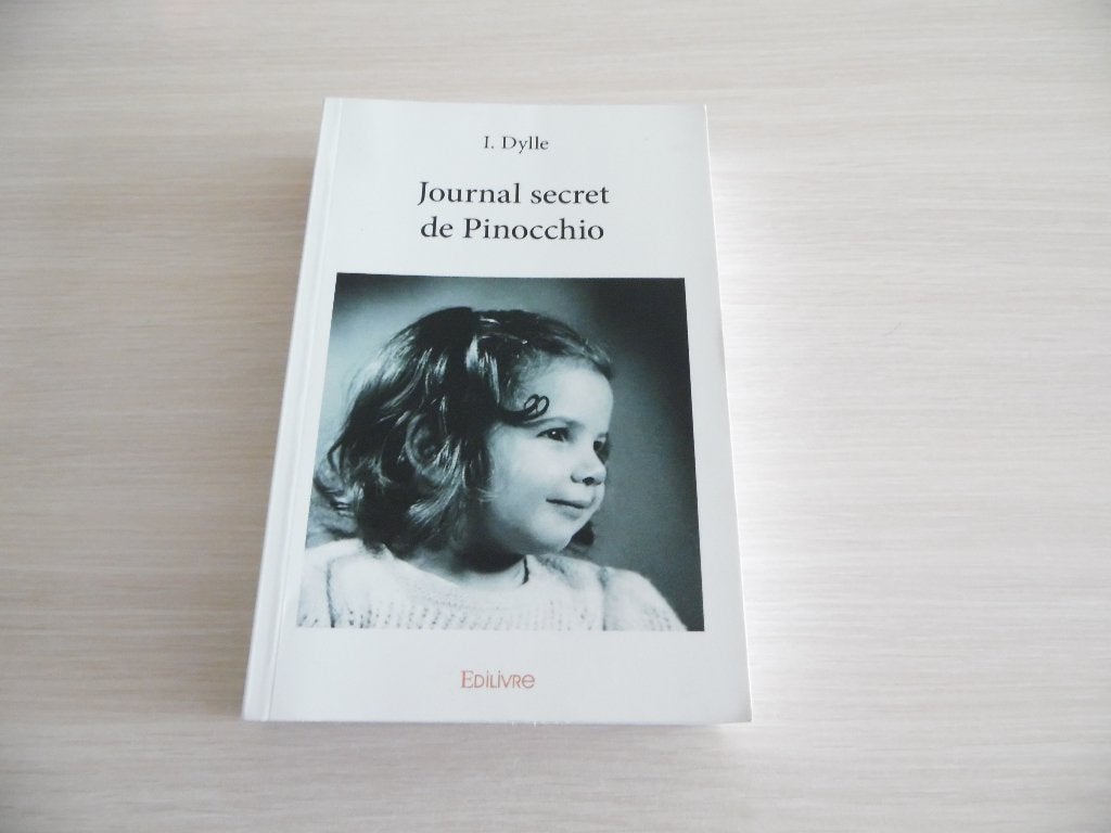 JOURNAL SECRET DE PINOCCHIO     I.DYLLE, Boeken, Romans, Zo goed als nieuw, Europa overig, Ophalen of Verzenden