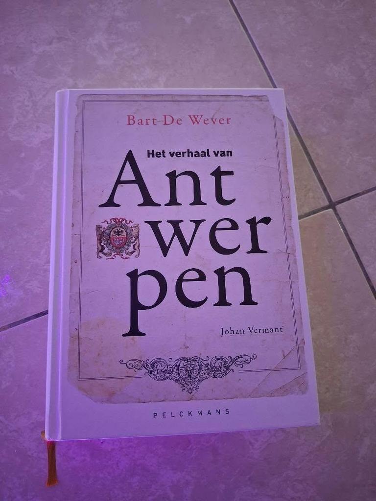Het verhaal van Antwerpen - Bart De Wever (NIEUWSTAAT, Boeken, Ophalen