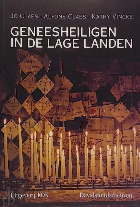 Geneesheiligen in de Lage Landen - Jo Claes, Ophalen of Verzenden, Zo goed als nieuw
