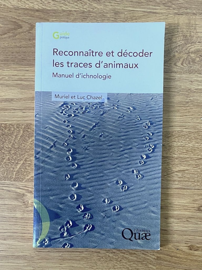 Reconnaître et décoder les traces d'animaux, Boeken, Gelezen, Ophalen of Verzenden, Overige onderwerpen, Muriel et Luc Chazel