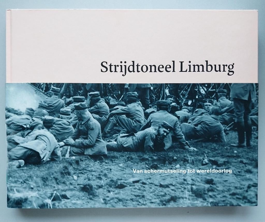Strijdtoneel Limburg, Boeken, Ophalen of Verzenden, Nieuw