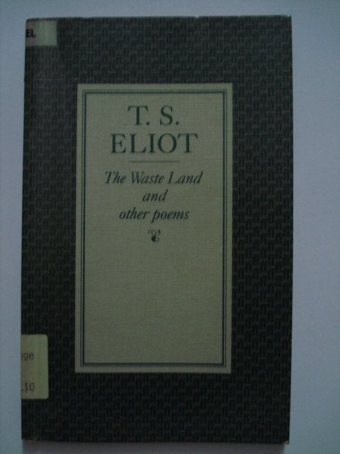 T. S. Eliot The Waste Land and other poems, Un auteur, Thomas Stearns Eliot, Utilisé, Envoi