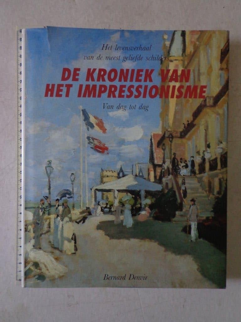 kunstboek "De kroniek van het impressionisme" Bernard Denvir, Gelezen, Ophalen of Verzenden, Bernard Denvir, Schilder- en Tekenkunst