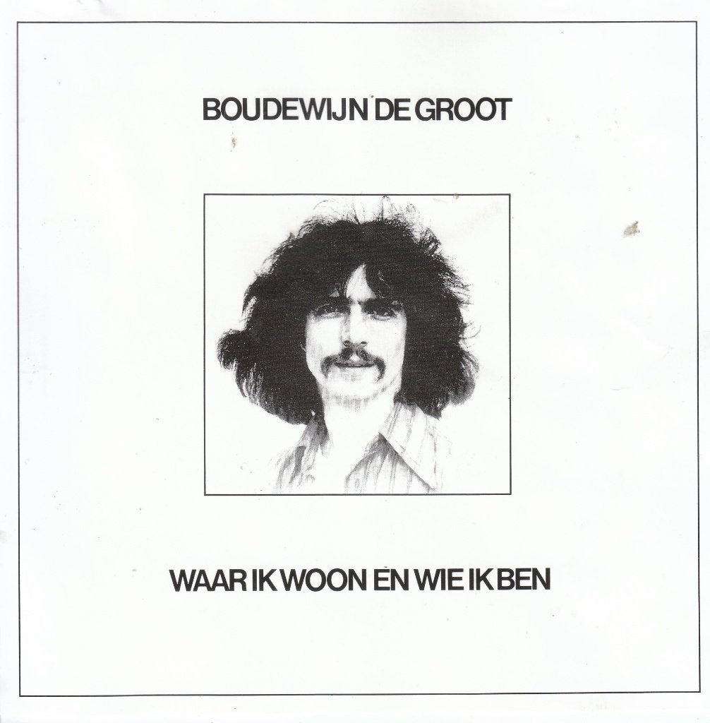 Bouedewijn De Groot: Waar ik woon..het mooiste of Grootste, Envoi, Pop