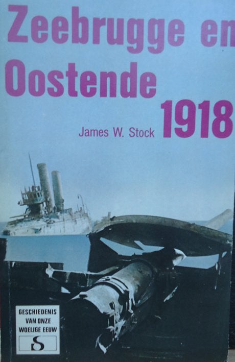 Zeebrugge en Oostende 1918, Ophalen of Verzenden