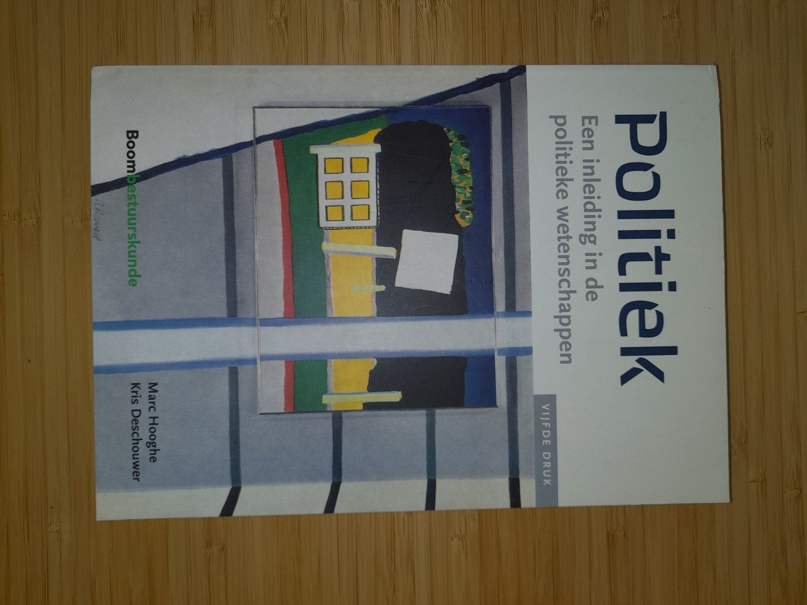 1e bachelor politieke wetenschappen Kris Deschouwer - Politi, Boeken, Ophalen, Kris Deschouwer; Marc Hooghe