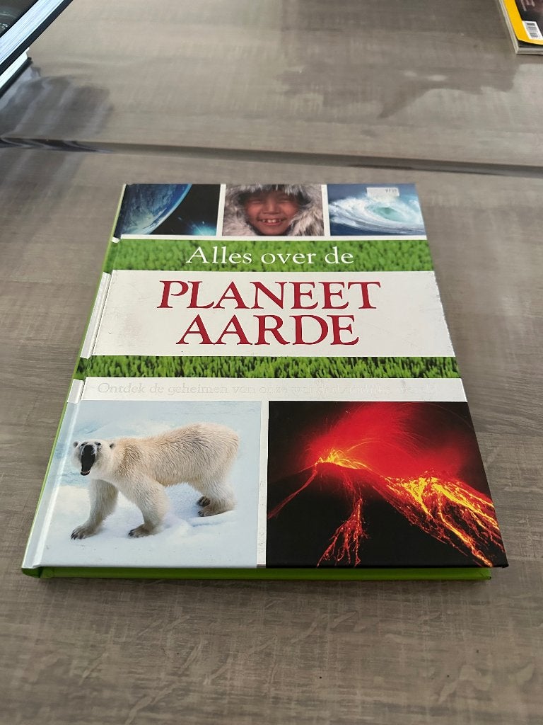 Alles over de planeet aarde, Livres, Nature, Enlèvement, Comme neuf