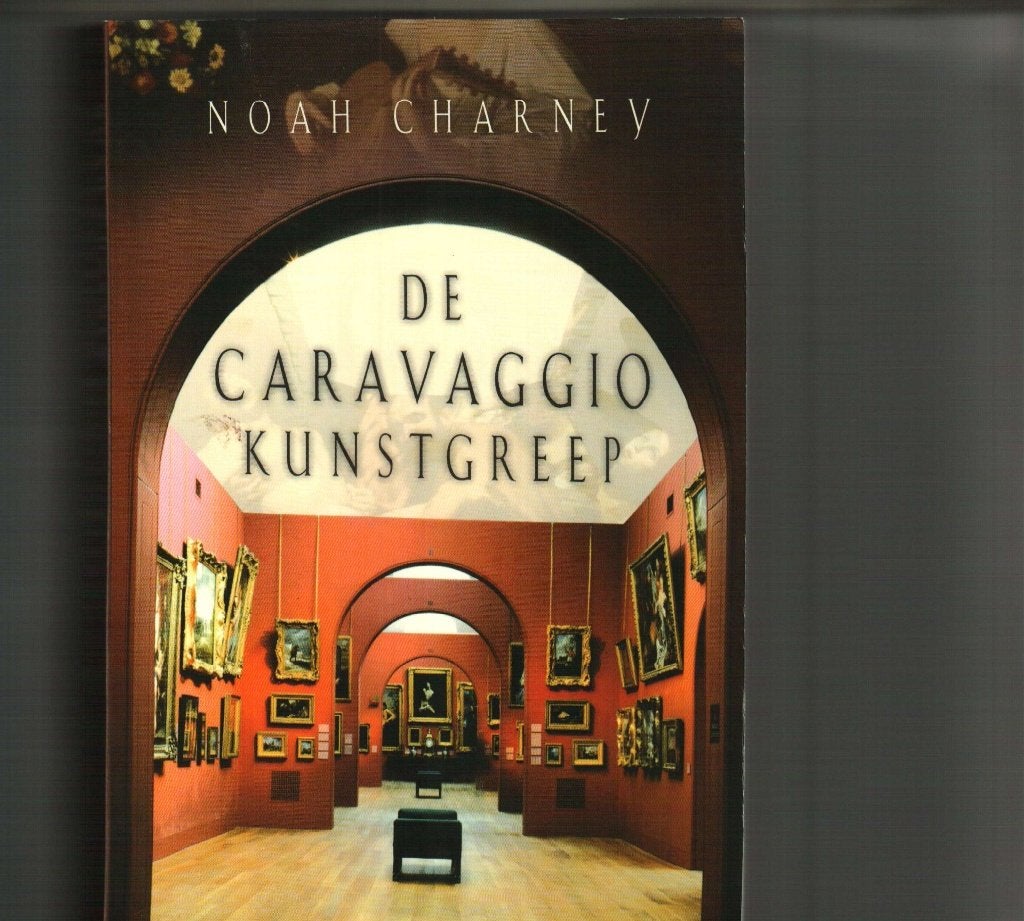 De carravaggio kunstgreep  noah charney 350 blz, Boeken, Detectives, Zo goed als nieuw, Ophalen of Verzenden