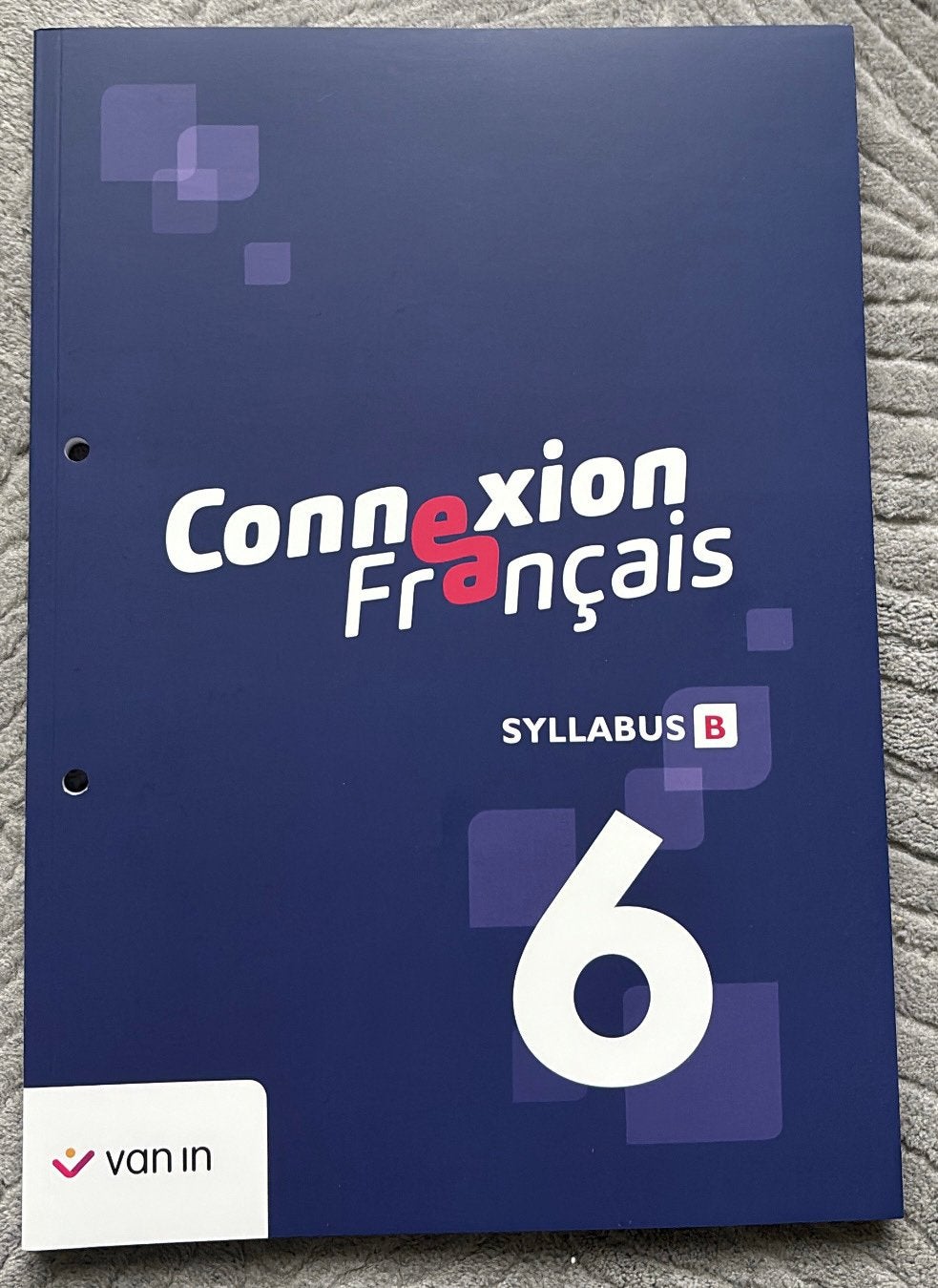 Connexion Français 6 - syllabus b nine, Boeken, Ophalen, ASO, Frans
