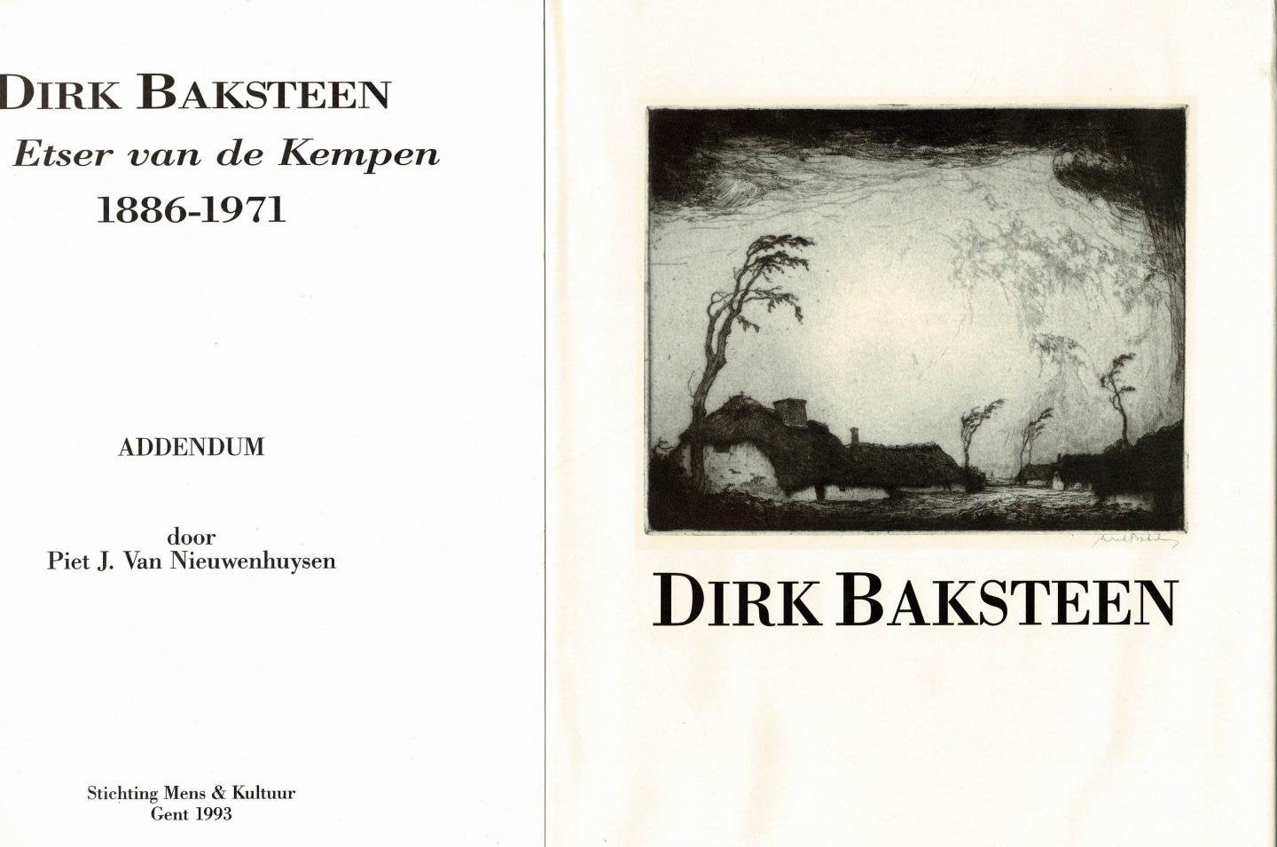 Dirk Baksteen de etser van de Kempen 1886-1971 + ADDENDUM, Ophalen of Verzenden, Gelezen