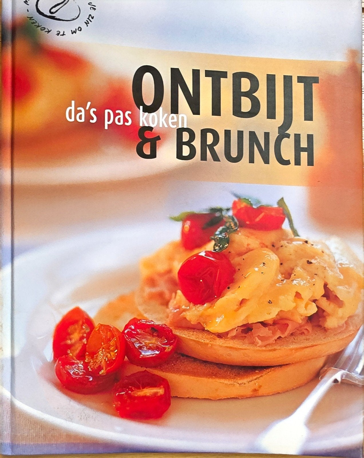 Ontbijt en brunch kookboek.
Da's pas koken., Boeken, Ophalen, Europa