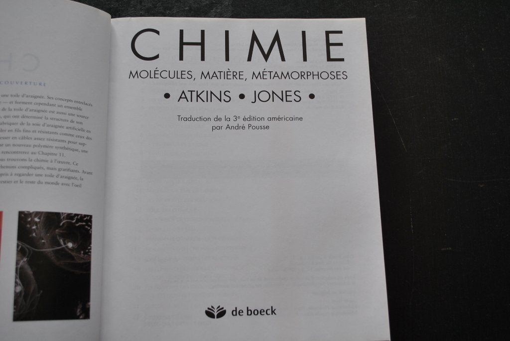 CHIMIE MOLECULES MATIERE METAMORPHOSES - ATKINS JONES 3è ed., Livres, Enlèvement ou Envoi, Autres niveaux, Chimie, ATKINS JONES