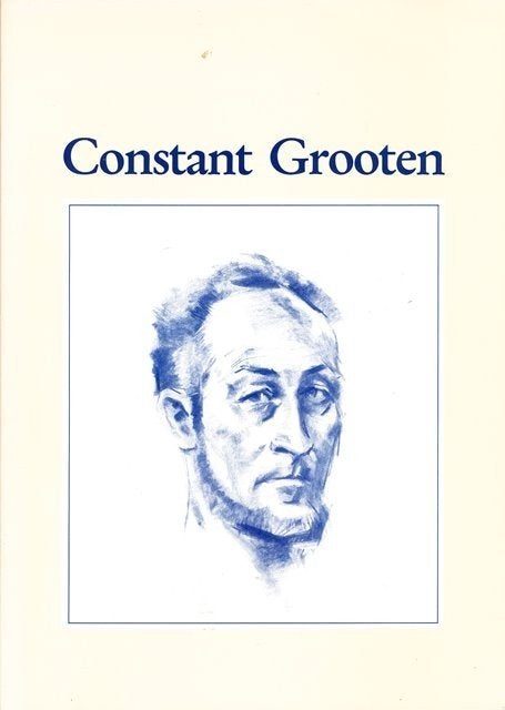 (k31) Constant Grooten, beeldhouwer, restaurateur, Verzenden, Gelezen