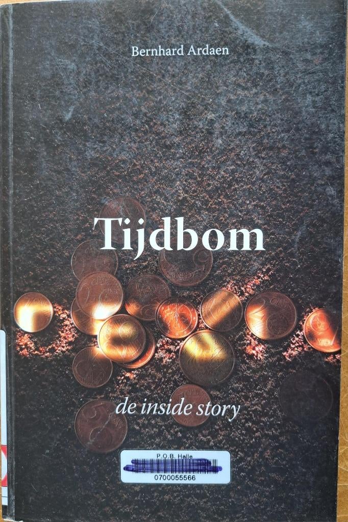 Tijdbom Dexia: de inside story, Ophalen of Verzenden, 20e eeuw of later, Gelezen