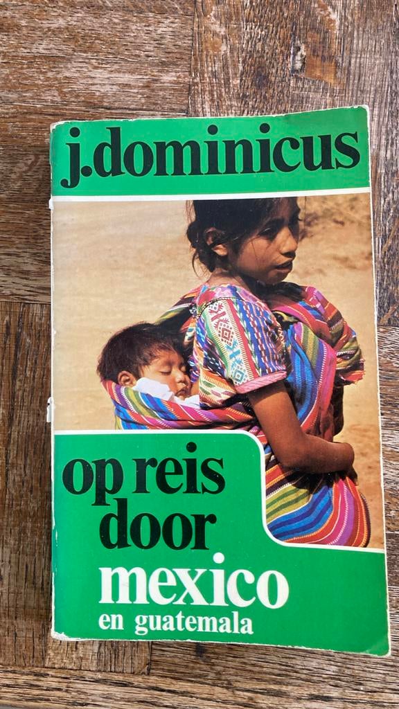 Op reis door Mexico en Guatemala, Boeken, Midden-Amerika, Reisgids of -boek, Ophalen, Gelezen