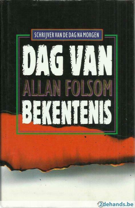 Dag van bekentenis - Allan Folsom, Ophalen of Verzenden, Gelezen