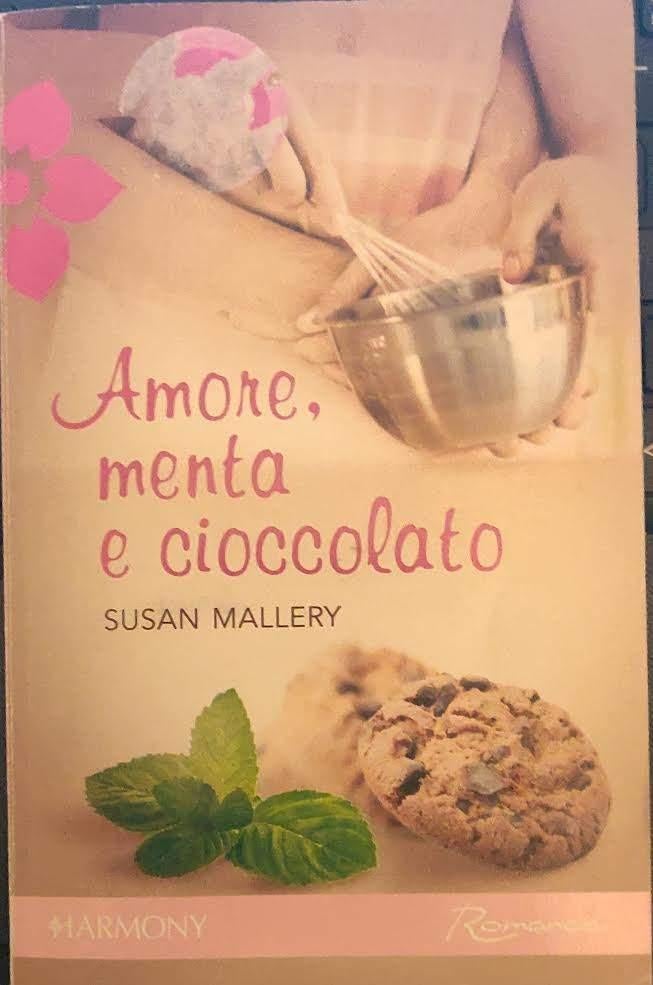 Amore, menta e cioccolato, Livres, Langue | Langues Autre, Susan Mallery, Fiction, Enlèvement, Utilisé