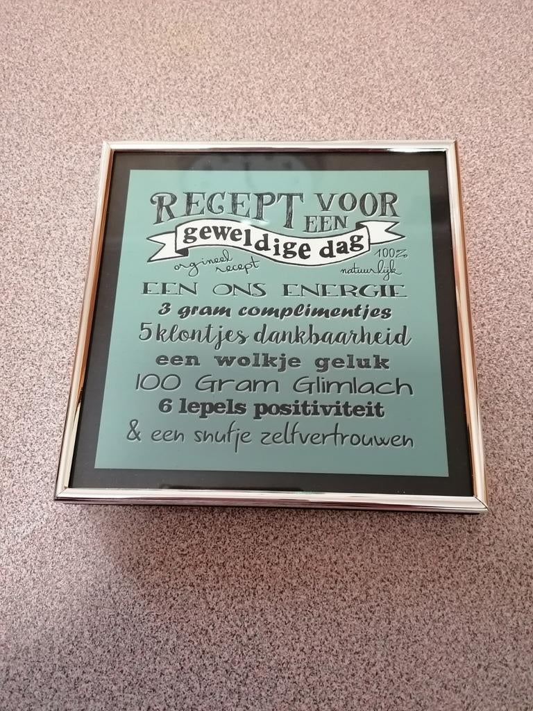 Kadertje met spreuk 15,5 x 15,5, Ophalen, Zo goed als nieuw