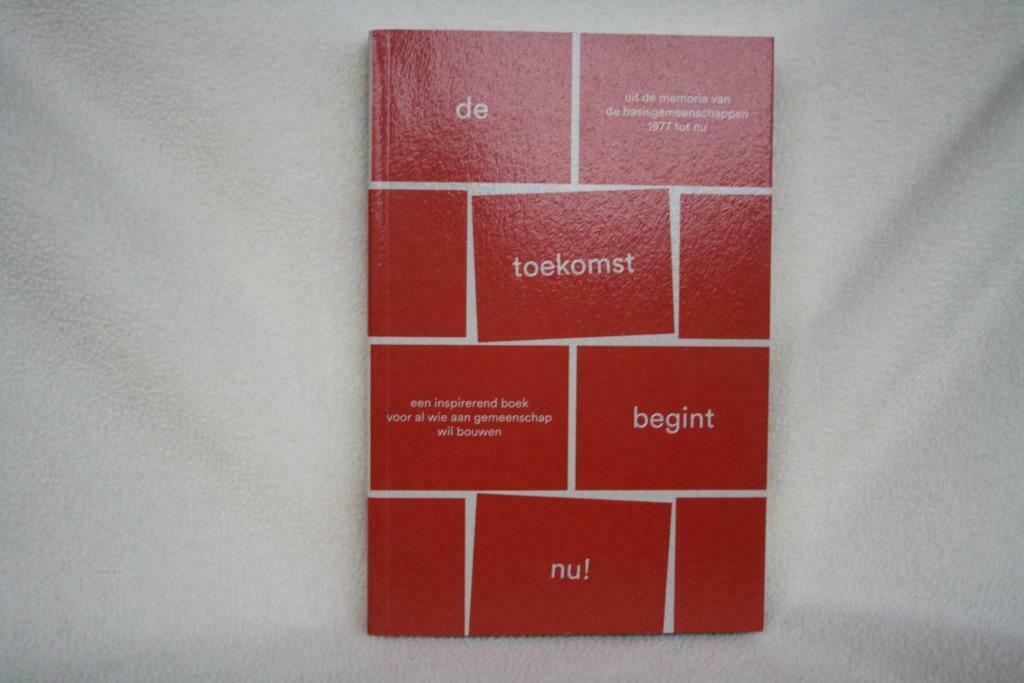 De toekomst begint nu Uit de memoria van ..., Ophalen of Verzenden, Zo goed als nieuw, Maatschappij en Samenleving