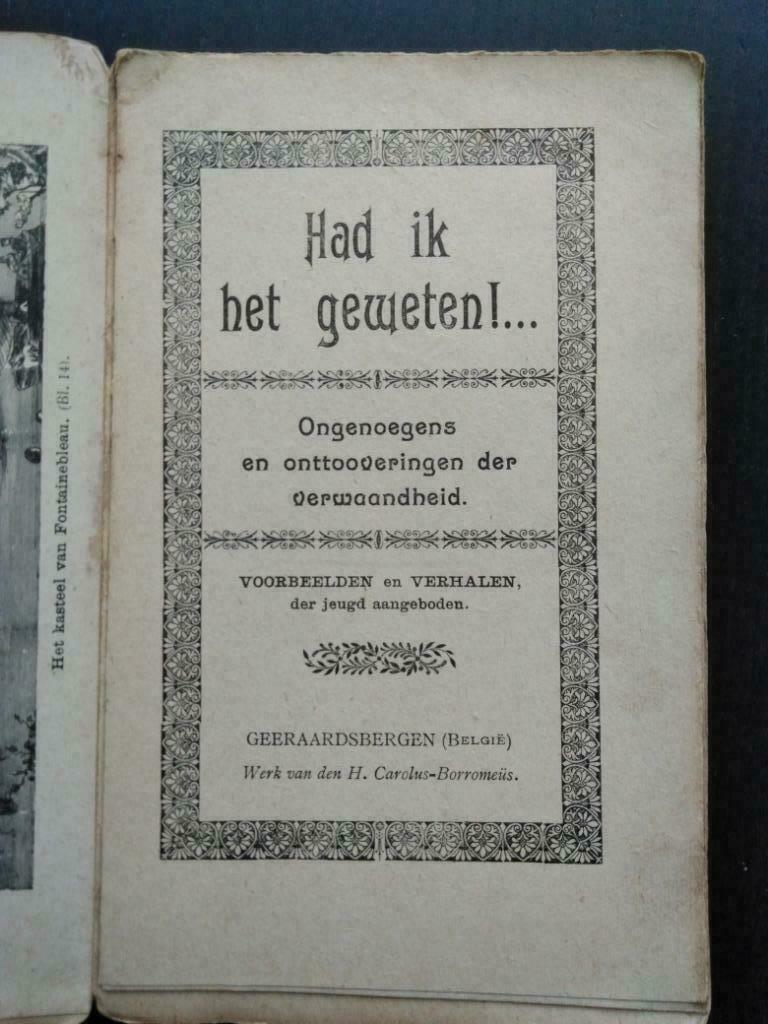 Had ik het geweten!..., Ophalen of Verzenden, Gelezen, België