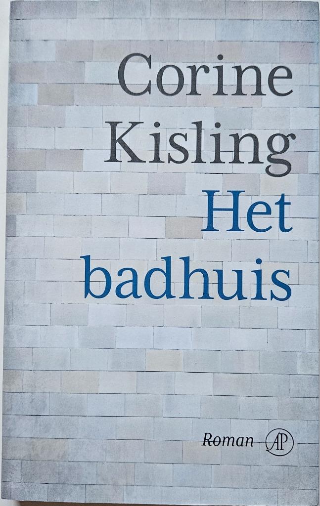 Het badhuis - Corine Kisling - 2013, Ophalen of Verzenden, Zo goed als nieuw