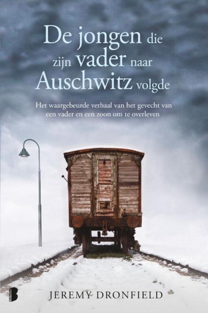 De jongen die zijn vader naar Auschwitz volgde, Ophalen of Verzenden