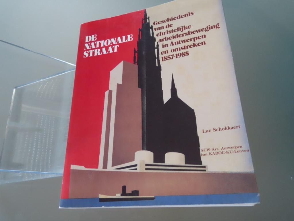 Perfecte staat : De Nationale Straat – Luc Schokkaert Geschi, Enlèvement ou Envoi, Comme neuf, 20e siècle ou après, Luc Schokkaert