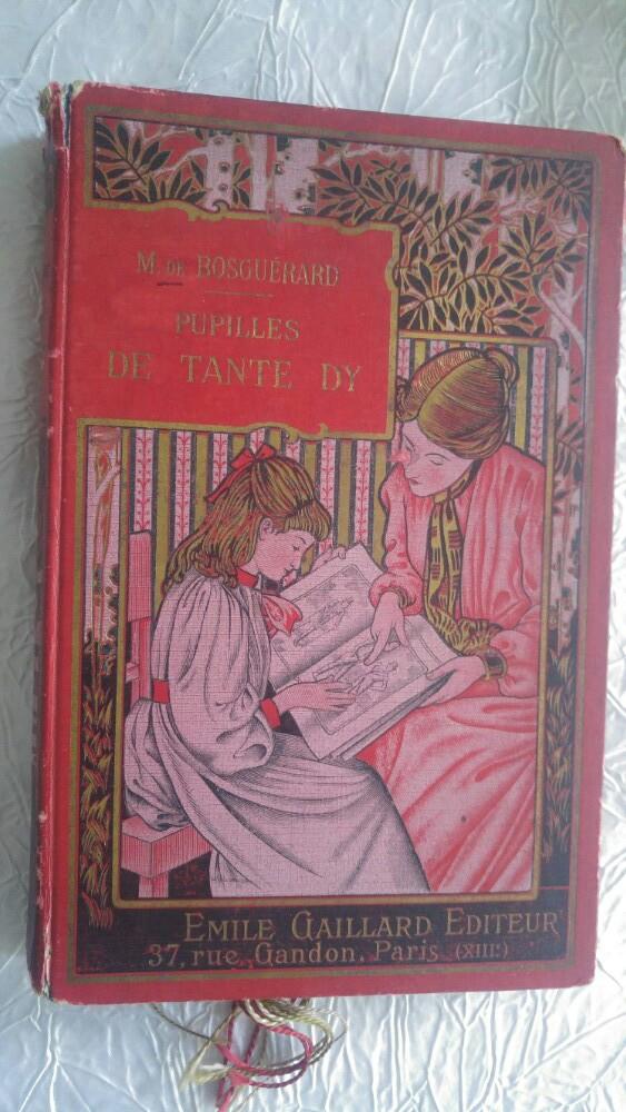 Vintage ancien livre mme de bousquerard le pupille de tante, Ophalen of Verzenden