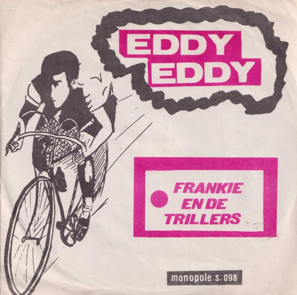 Frankie en de Trillers – Eddy Merckx – Single - WIELRENNEN, CD & DVD, Enlèvement ou Envoi, Utilisé, En néerlandais