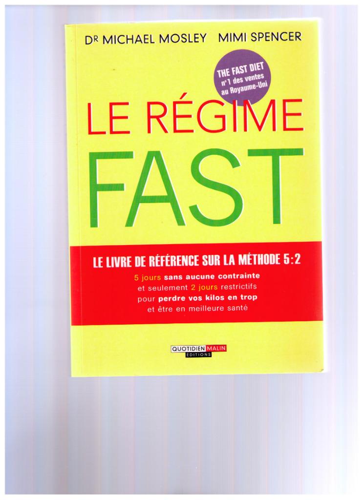 Le régime Fast, 5 jours sans contraintes,2 jours restrictifs, Boeken, Dieet en Voeding, Dr Michael Mosley & Mimi, Ophalen of Verzenden