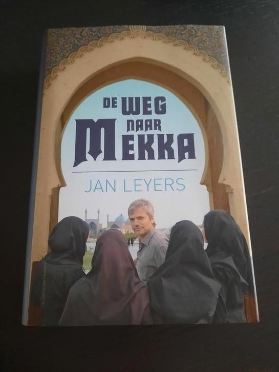Jan Leyers - De weg naar Mekka, nieuw, Ophalen of Verzenden, Nieuw, Jan Leyers