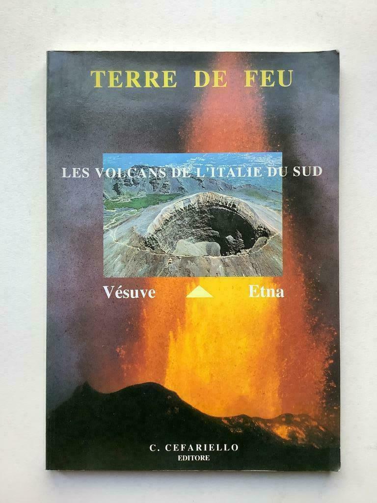 Terre de Feu, Les volcans de l'Italie du sud Vésuve Etna, Ophalen of Verzenden