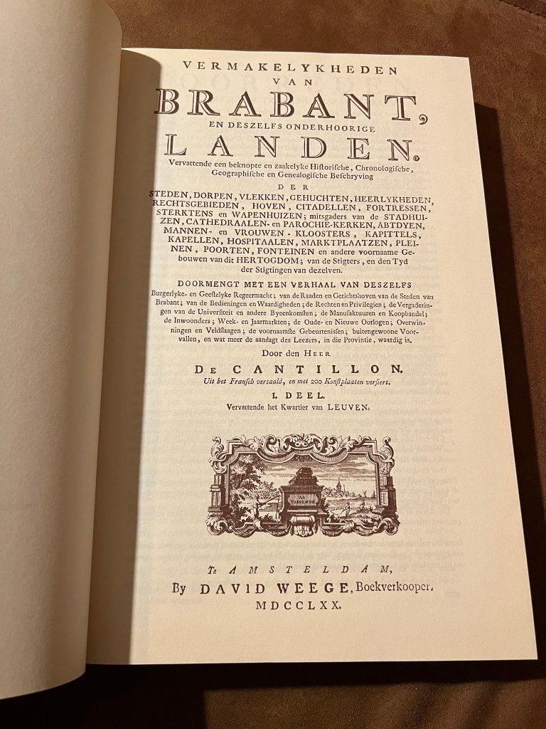 Vermakelykheden van Brabant - De Cantillon, Ophalen of Verzenden, 17e en 18e eeuw, Zo goed als nieuw, De Cantillon