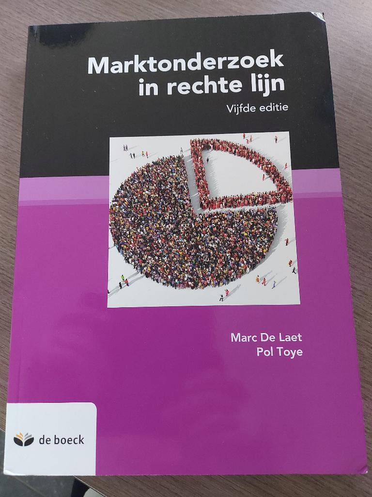 Marktonderzoek in rechte lijn, editie 5 ( boek), Boeken, Ophalen, Nieuw, Hogeschool, Marc De Laet - Pol Toye