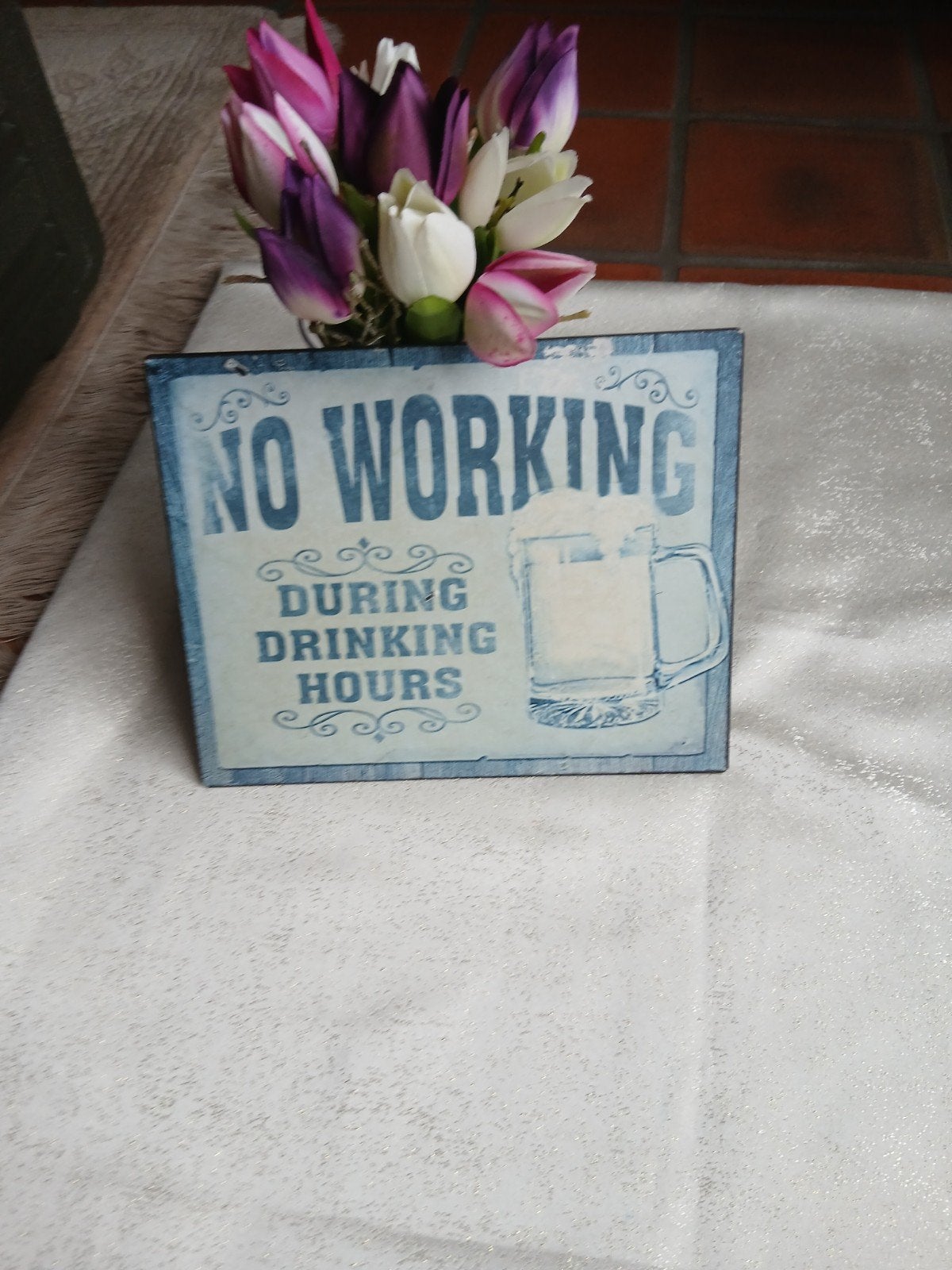 Vintage wandbordje “No Working During Drinking Hours”, Maison & Meubles, Accessoires pour la Maison | Tableaux à écrire & Proverbes