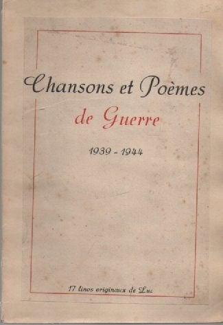 CHANSONS et POEMES de GUERRE - 1939-1944, Enlèvement ou Envoi, COLLECTIF, Utilisé, 20e siècle ou après