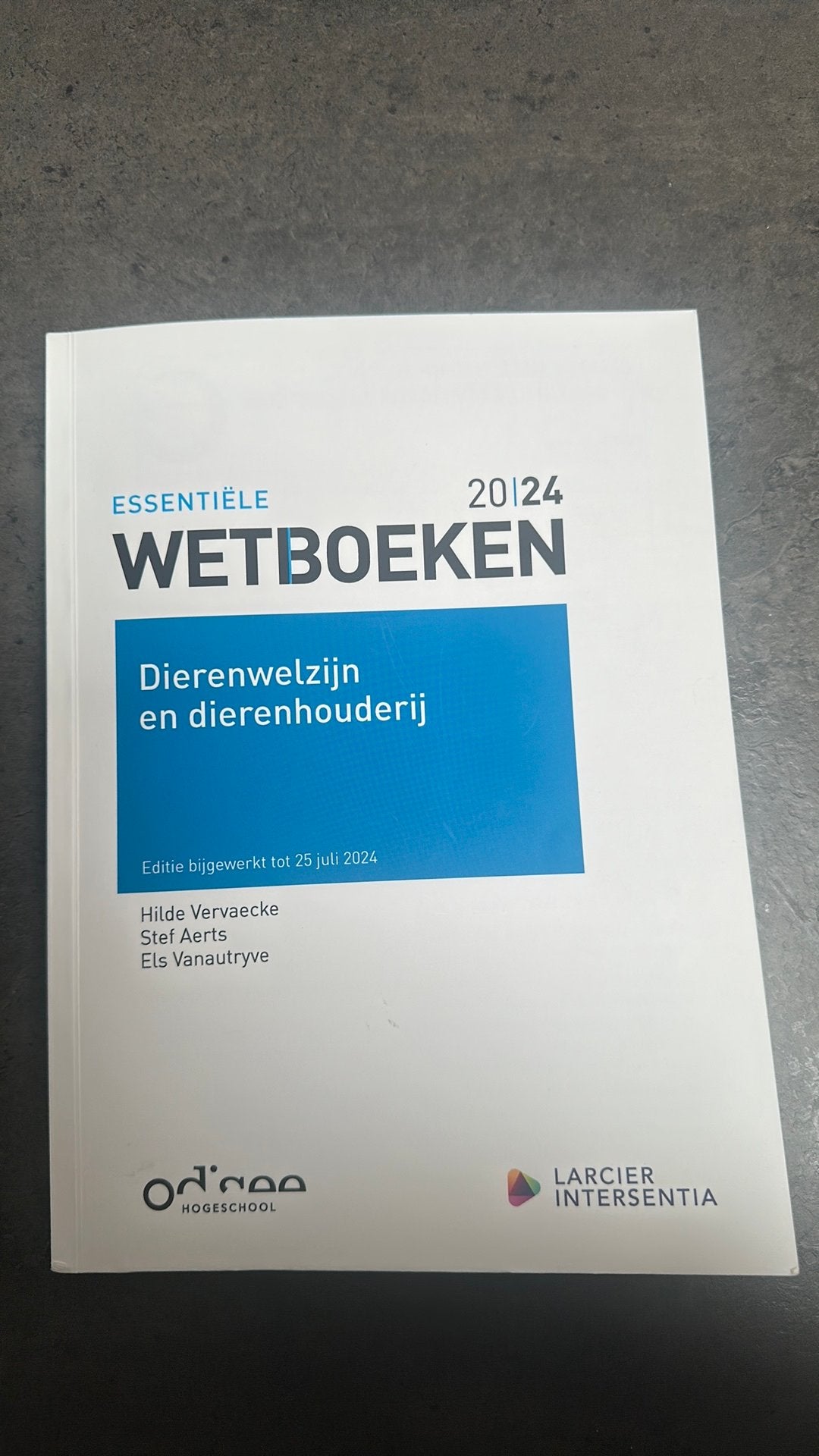 Wetboek Dierenwelzijn en dierenhouderij - 2024, Enlèvement ou Envoi, Hilde Vervaecke; Stef Aerts; Els Vanautryve