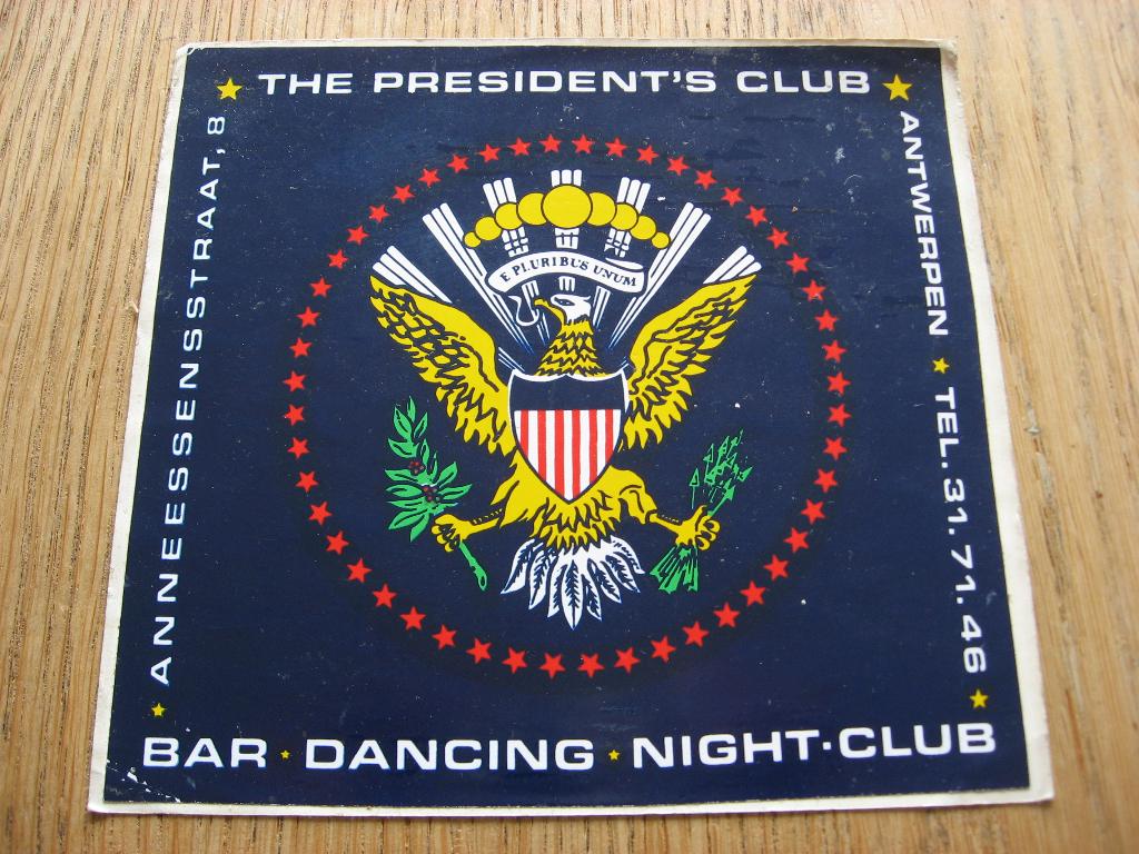 The President's Club Bar Dancing Night Club Antwerpen Sticke, Enlèvement, Neuf, Autres types