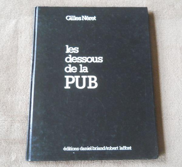 Les dessous de la PUB (Gilles Néret), Ophalen, Gelezen, Maatschappij en Samenleving