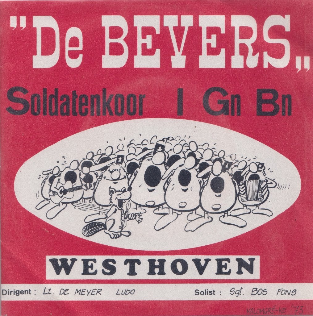 De Bevers – Soldatenkoor I gn Bn – Het geluk moet je zoeken, Ophalen of Verzenden, Gebruikt, 7 inch, Nederlandstalig