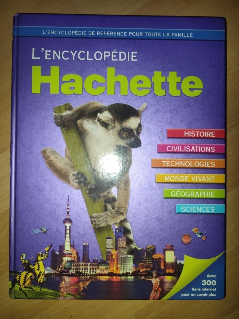 L'encyclopédie Hachette - Référence pour toute la famille, Livres, Enlèvement ou Envoi, Comme neuf, Éducation de 6 à 10 ans