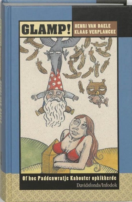 Boek: Glamp!..of hoe Paddenwratje../H.Van daele&Verplancke K, Ophalen of Verzenden, Zo goed als nieuw, Fictie
