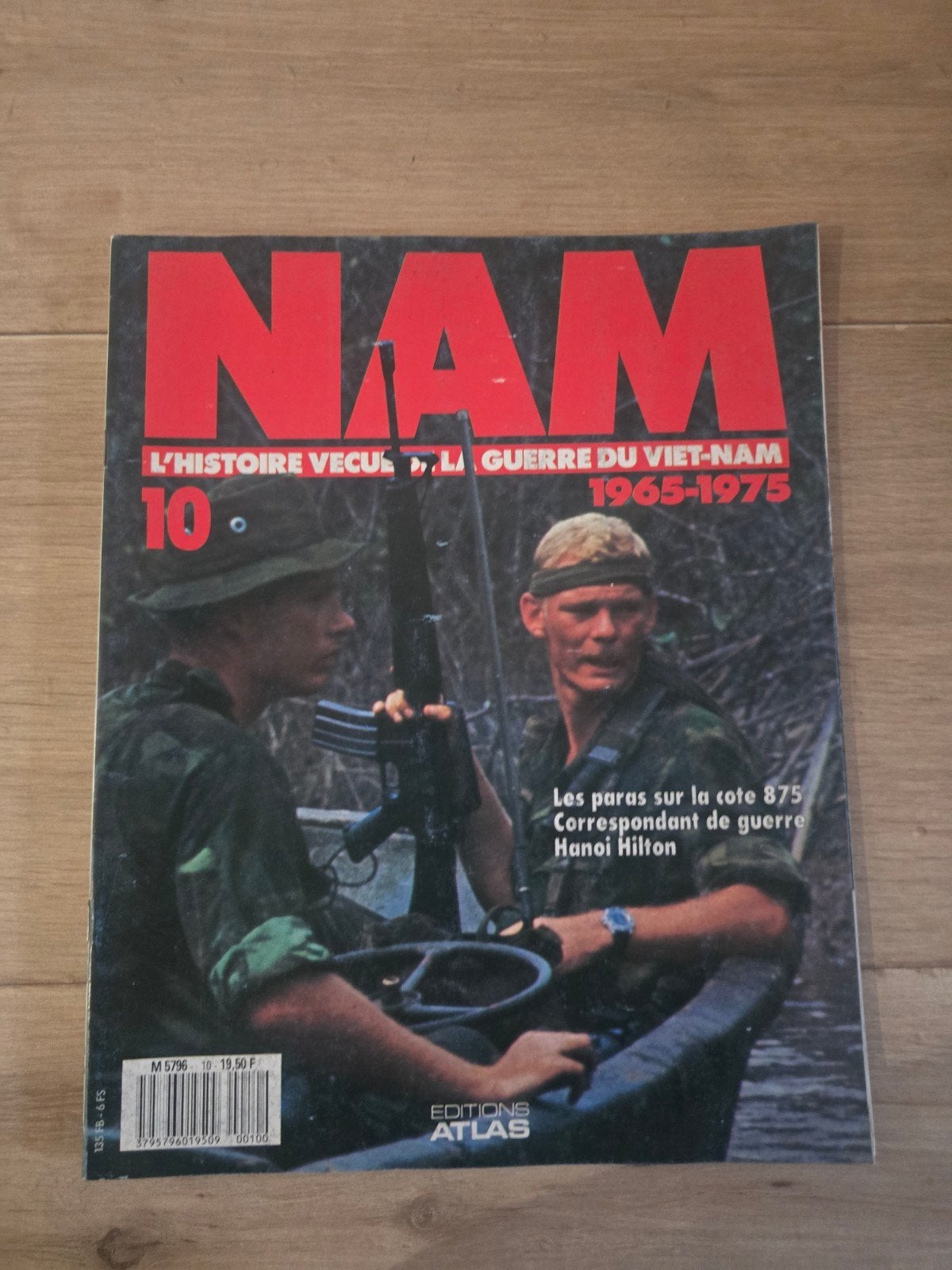 NAM n10 – Guerre du Viet-Nam 1965-1975 – Éditions Atlas – 1, Enlèvement ou Envoi, Utilisé