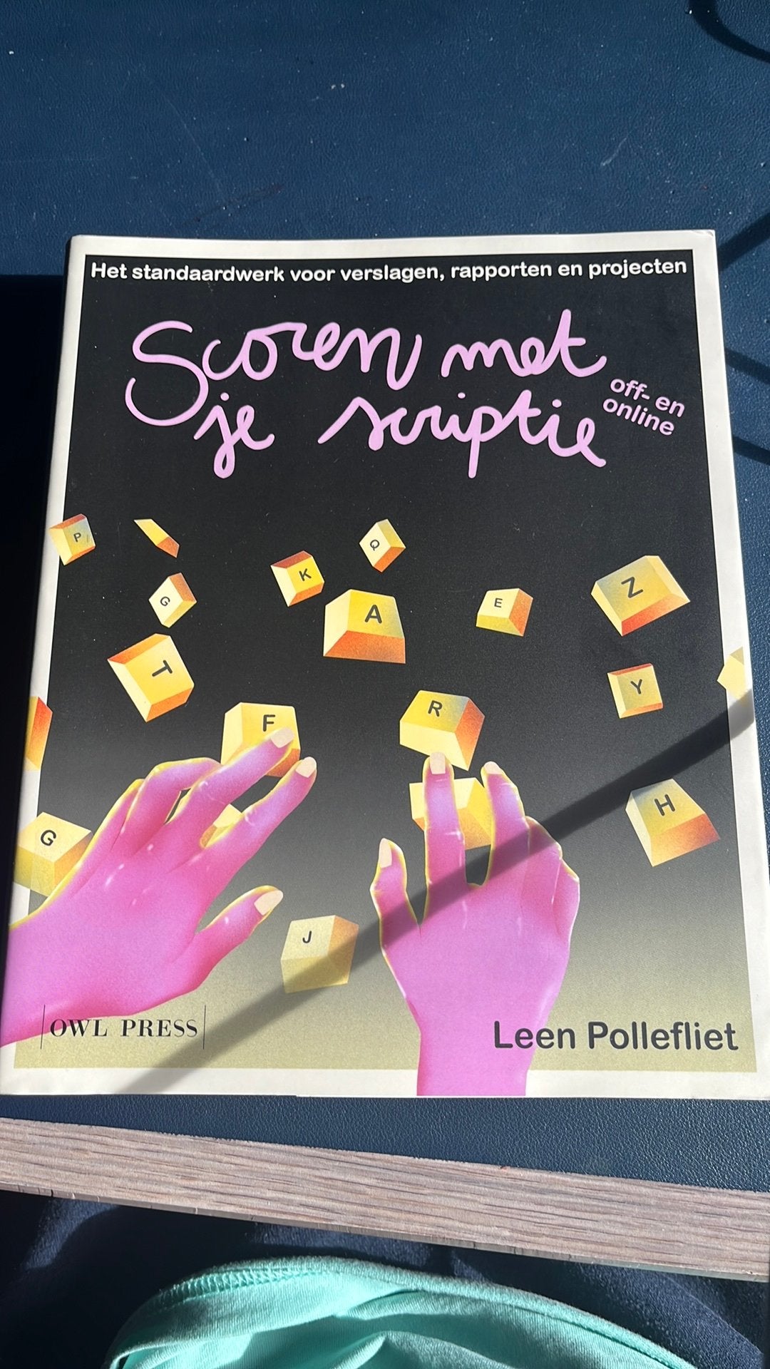 Scoren met je scriptie, Ophalen of Verzenden, Gelezen