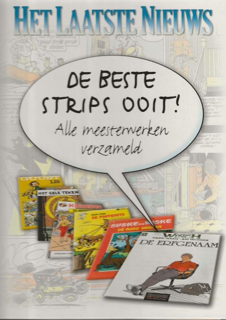 Het laatste nieuws - De beste strips ooit, Boeken, Eén stripboek, Ophalen of Verzenden, Zo goed als nieuw